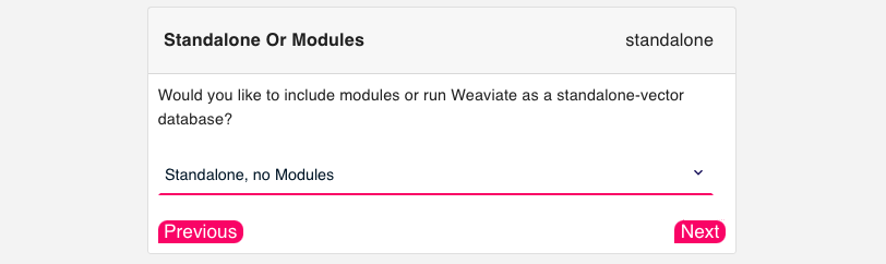 Dialog box asking: "Would you like to include modules or run Weaviate as a standalone vector database?"