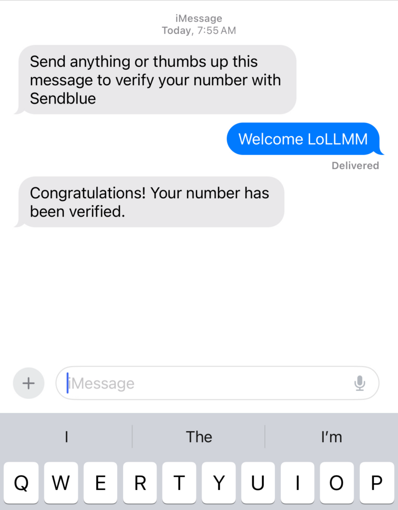  iMessage image showing messages sent to the SendBlue number and responses from the lollm service.