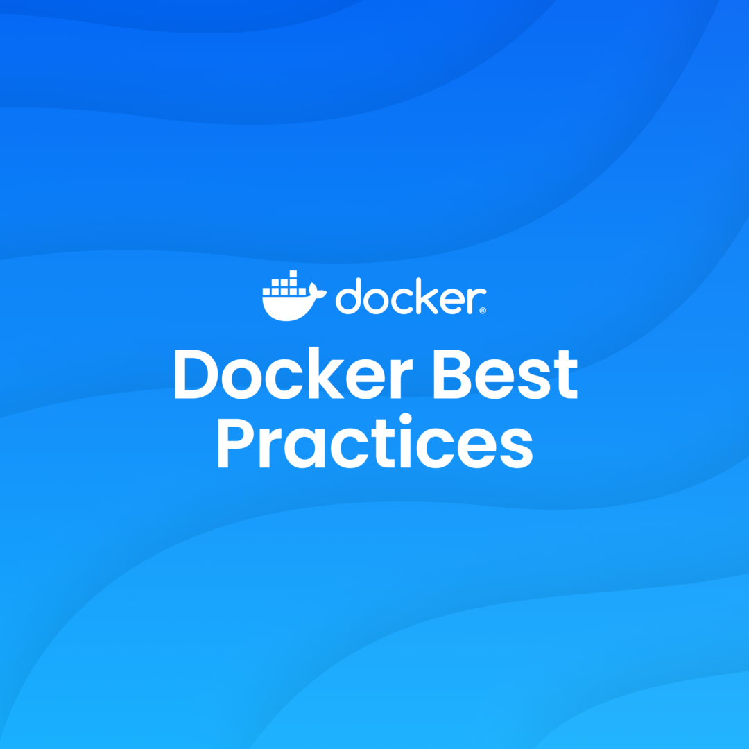 Docker Best Practices: Using ARG and ENV in Your Dockerfiles