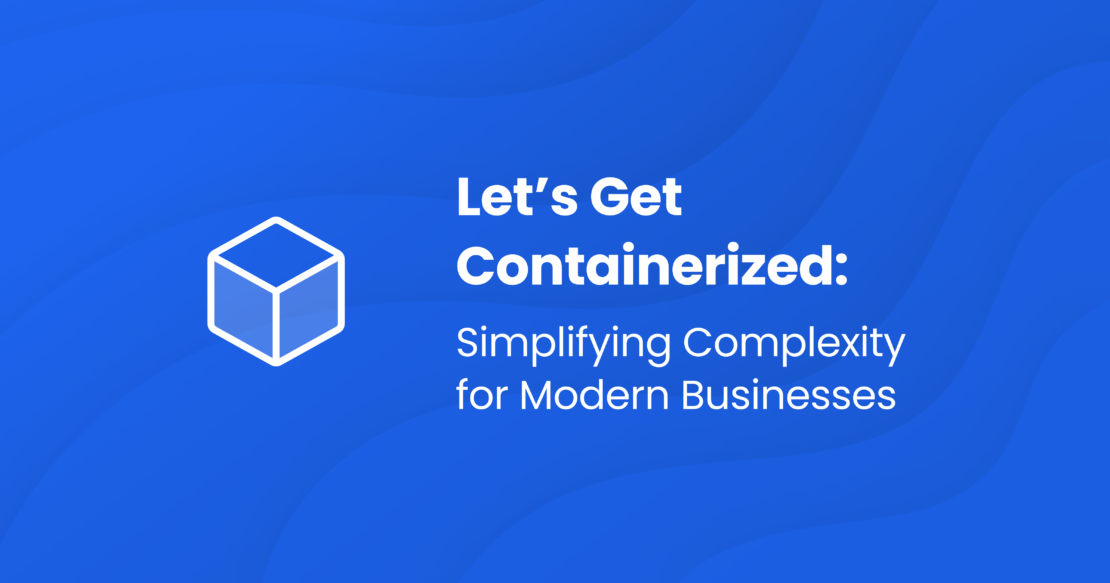 2400x1260 Let s get Containerized Icon