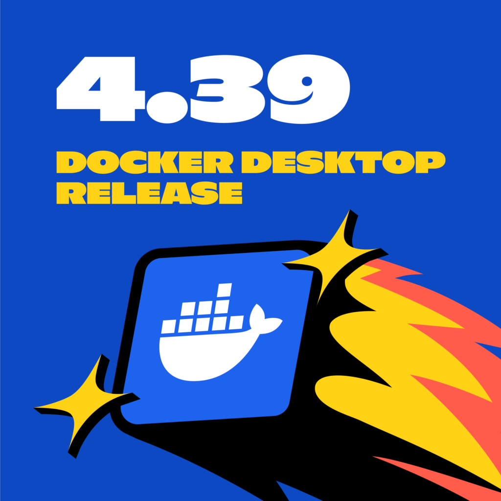 Docker Desktop 4.39 Release | Docker