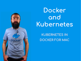 Docker and Kubernetes