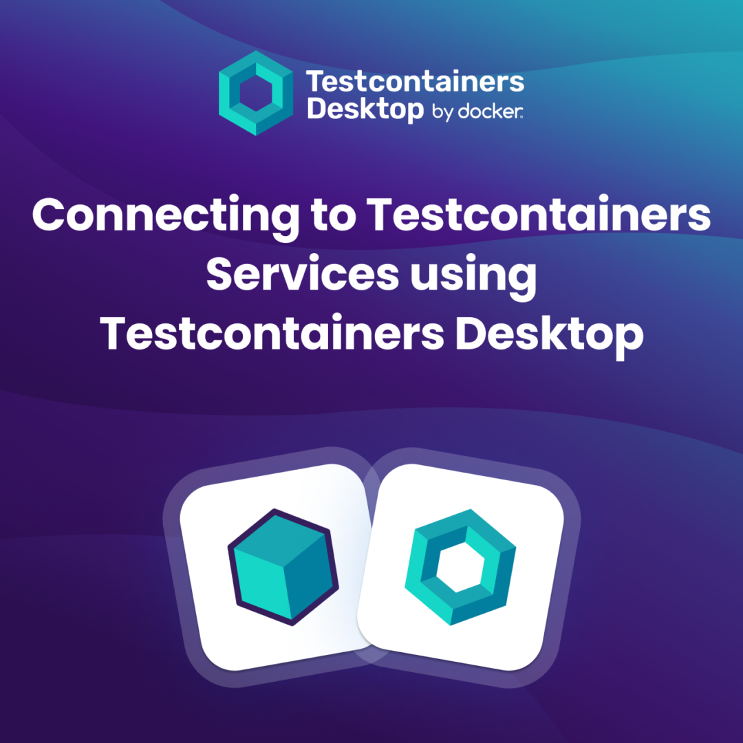 Testcontainers Desktop を使用した Testcontainers サービスへの接続