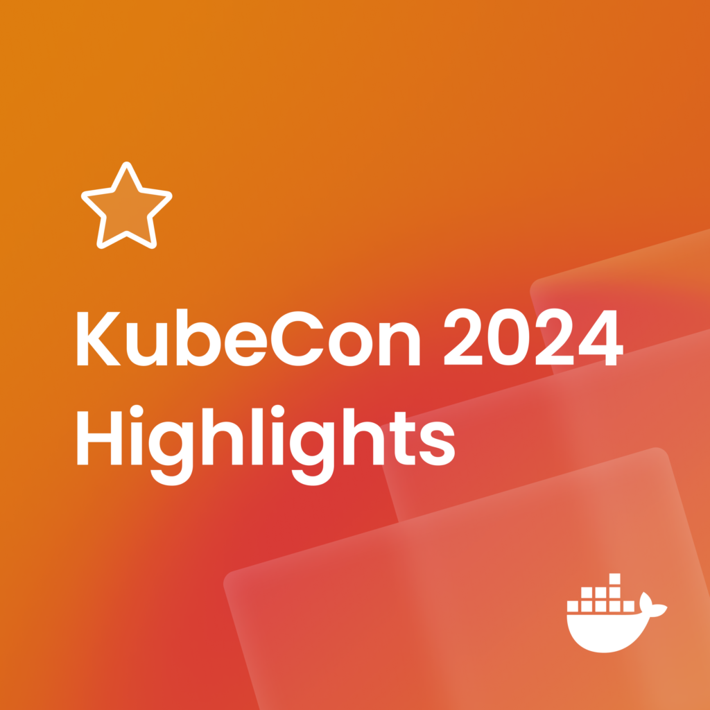 KubeCon EU 2024 パリのハイライト Docker