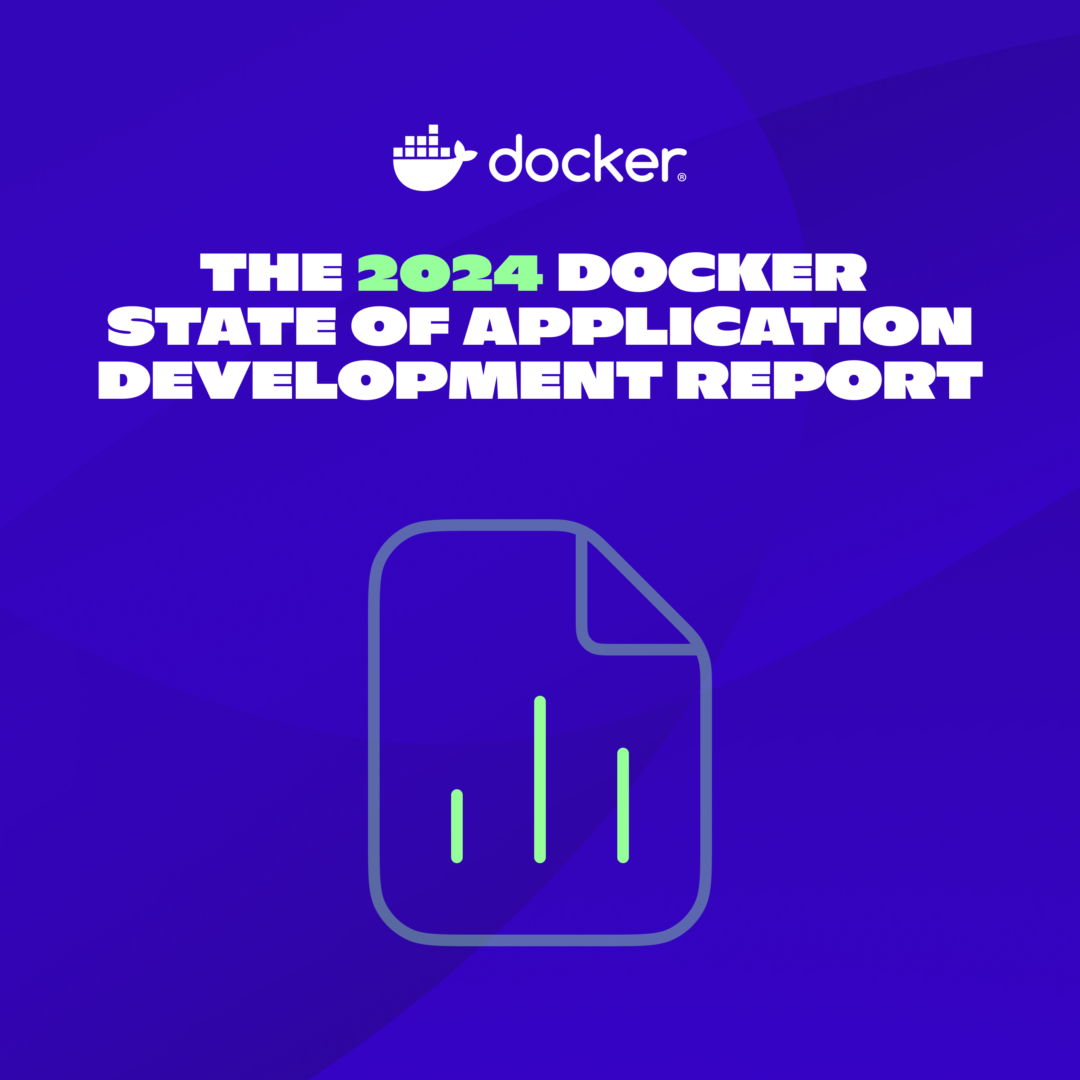 Docker 2024 アプリケーション開発の現状レポートを発表