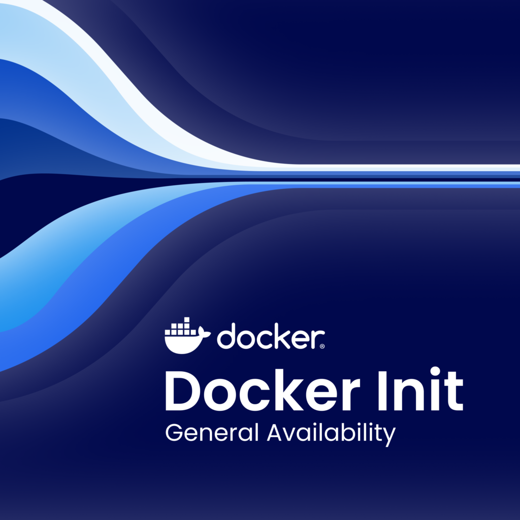 Streamline Dockerization with the GA of Docker init | Docker