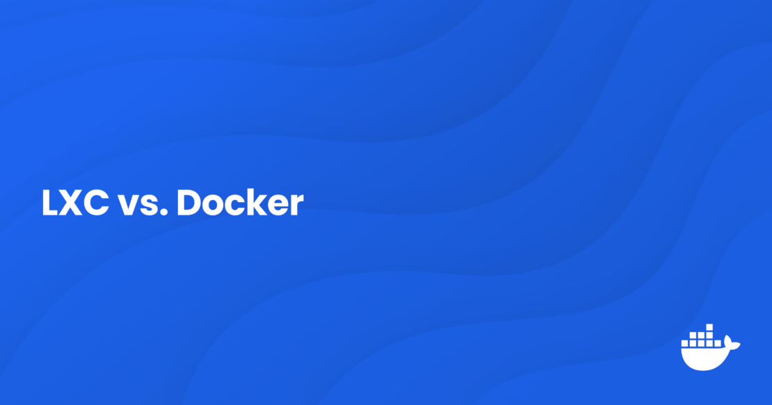 Lxc vs. Docker