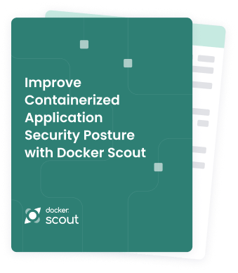 Resources whitepaper improve containerized application security posture with scout