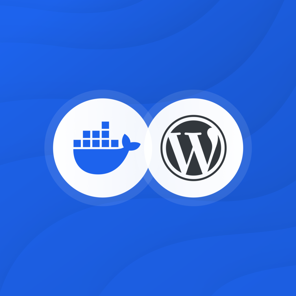 How to Dockerize WordPress | Docker